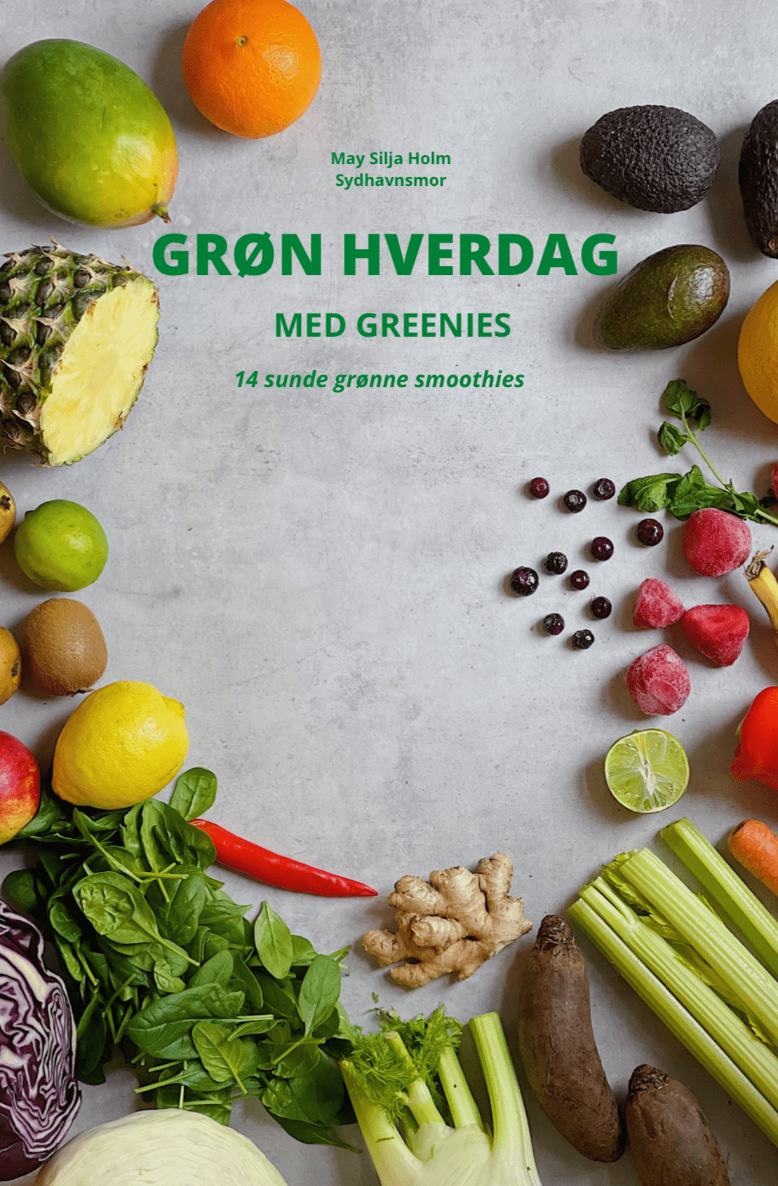 E-bog med smoothie med grøntsager opskrifter